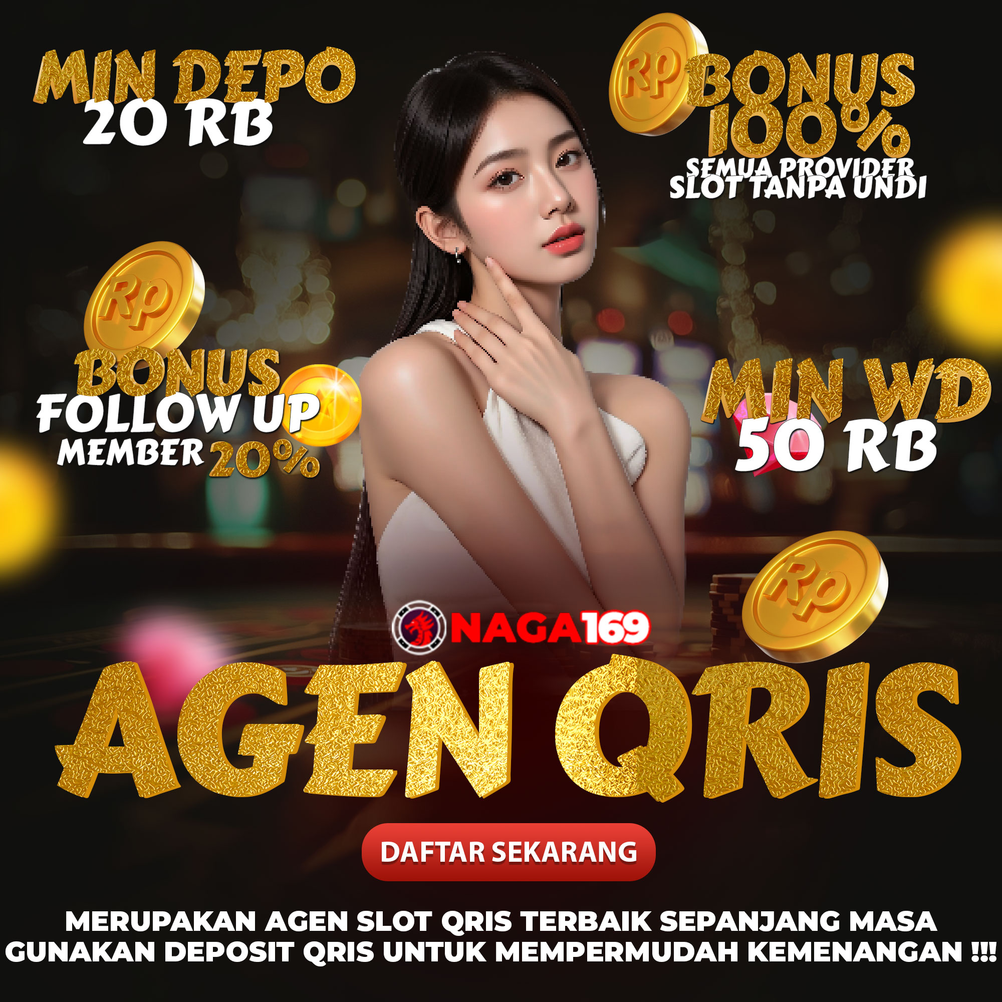 NAGA169: Daftar Agen Slot Qris 5000 Tanpa Potongan 24 Jam